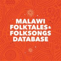 Malawi Folktales and Folksongs Database
